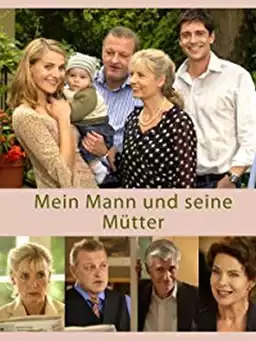 Mein Mann und seine Mütter