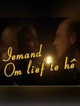 Iemand Om Lief Te Hê