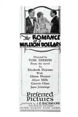 The Romance of a Million Dollars