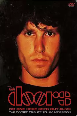 No One Here Gets Out Alive: A Tribute To Jim Morrison