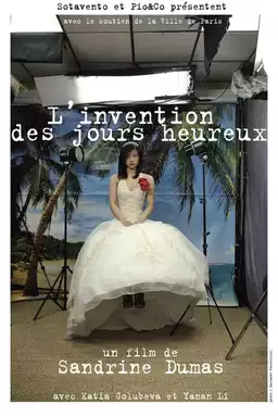 L'invention des jours heureux