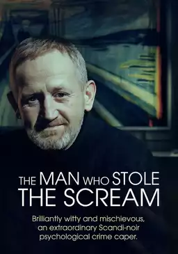 The Man Who Stole the Scream