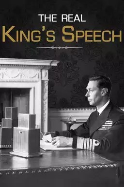 The Real King's Speech