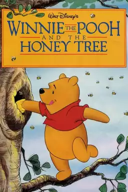 Winnie the Pooh and the Honey Tree