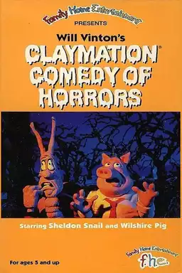 Claymation Comedy of Horrors