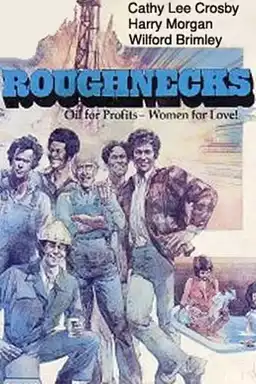 Roughnecks