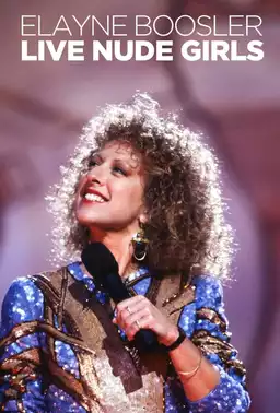Elayne Boosler: Live Nude Girls