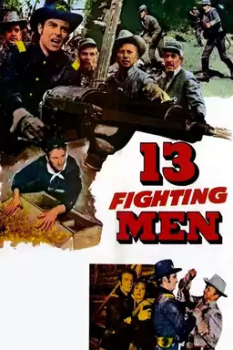 13 Fighting Men