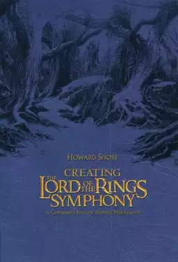 Creating the Lord of the Rings Symphony