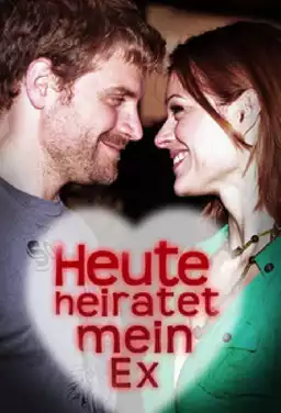 Heute heiratet mein Ex