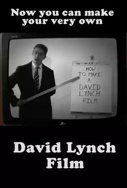 How to Make a David Lynch Film
