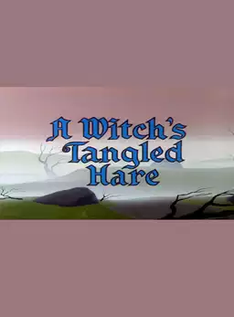 A Witch's Tangled Hare