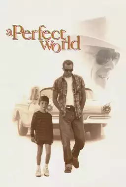 A Perfect World