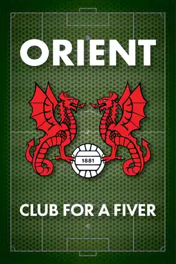 Orient: Club for a Fiver