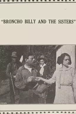 Broncho Billy and the Sisters