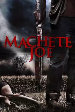 Machete Joe