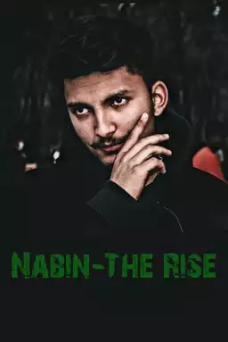 Nabin-The Rise