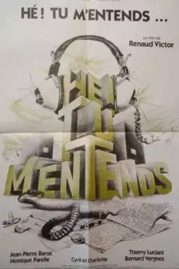 Hé! Tu m'entends?