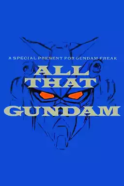 All That Gundam