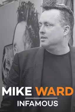 Mike Ward: Infamous