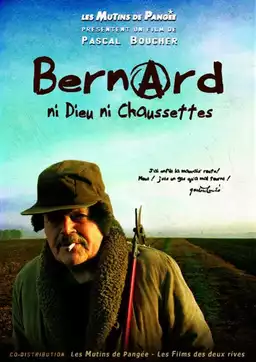 Bernard, ni dieu ni chaussettes