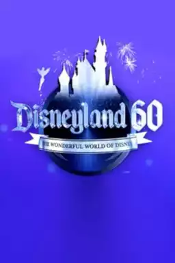 Disneyland 60th Anniversary TV Special