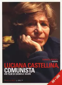 Luciana Castellina, comunista