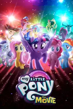 My Little Pony: The Movie