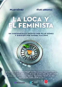 La loca y el feminista