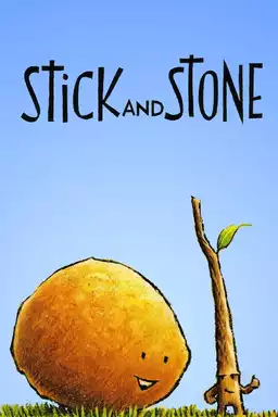 Stick and Stone