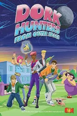 Dork Hunters From Outer Space