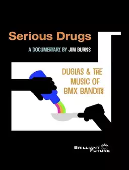 Serious Drugs