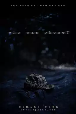 Who Was Phone?