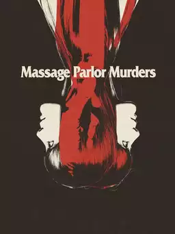 Massage Parlor Murders