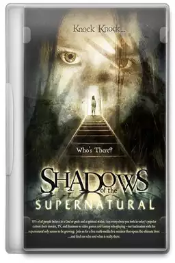 Shadows of the Supernatural