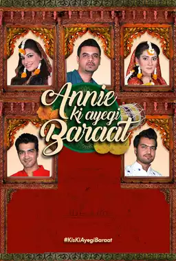 Annie Ki Ayegi Baraat