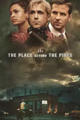 The Place Beyond the Pines