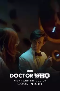 Doctor Who - Night and the Doctor: Good Night