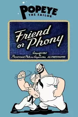 Friend or Phony