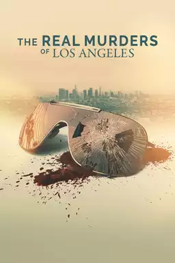 The Real Murders of Los Angeles