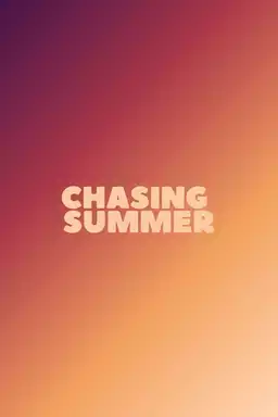 Chasing Summer