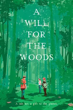 A Will for the Woods