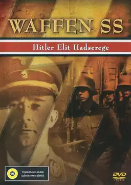 Waffen SS: Hitler's Elite Fighting Force