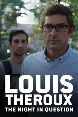 Louis Theroux: The Night in Question