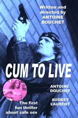 Cum to live