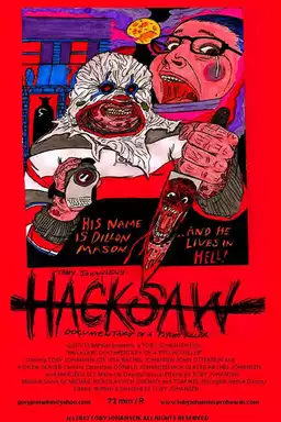 Hacksaw: Documentary of a Psycho Killer