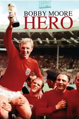 Hero: The Bobby Moore Story