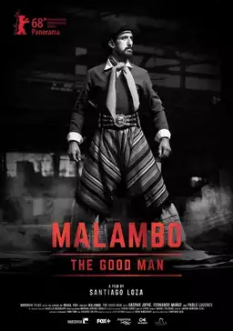 Malambo, The Good Man