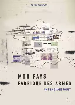 Mon pays fabrique des armes