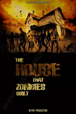 The House That Zombies Built